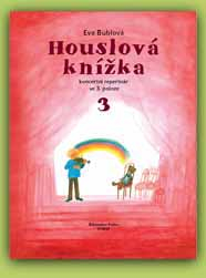 Eva Bublová - houslová knížka 3. klavírní doprovody