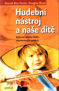 Atarah Ben Tovim, Douglas Boynd - Hudební nástroj a naše dítě